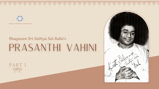 Prasanthi Vahini Part 1 [upl. by Ariat]