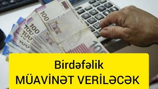 Öz istəyi ilə işdən çıxan bu işçilərə BİRDƏFƏLİK MÜAVİNƏT VERİLƏCƏK [upl. by Viveca]