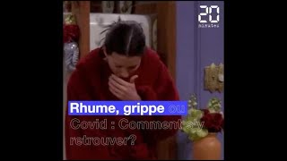 Rhume grippe ou Covid Comment sy retrouver [upl. by Uel]