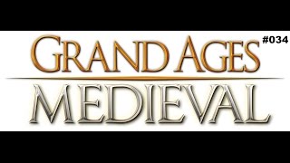 Lets Play Grand Ages Medieval Freies Spiel 034 ◄ Enge Schlacht ► [upl. by Cleon]