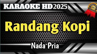 RANDANG KOPI  Karaoke Minang Nada Pria Live Terbaru HD [upl. by Aztiram241]