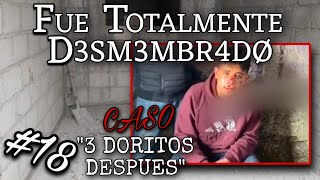 LA 3J3CUCIØN DEL VAGO quot3 DORITOS DESPUESquot  CAP 18 [upl. by Adien]