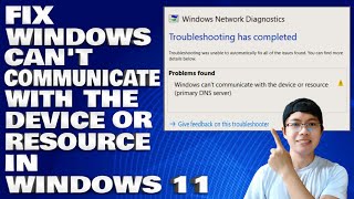 How To Fix Windows Cant Communicate With The Device or Resource Primary DNS Server in Windows 1011 [upl. by Ranchod]