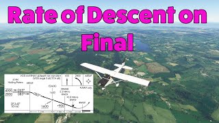 Calculating the Rate of Descent Required for the 34 Degree Approach [upl. by Hsu667]