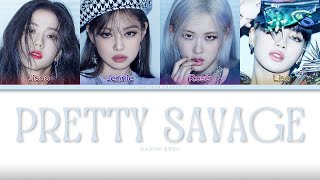 BLACKPINK 블랙핑크  Pretty Savage Color Coded Lyrics HANROMEN request [upl. by Odama]