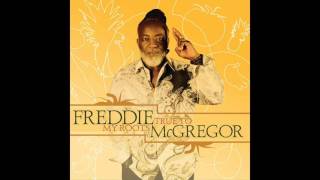 Freddie McGregor  Master Design [upl. by Martineau892]