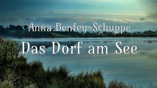 🧜🌊🏡 Das Dorf am See  Anna BenfeySchuppe  Märchen für Erwachsene  Hörbuch [upl. by Nednerb831]