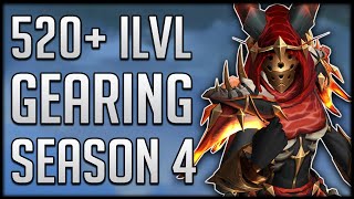 Season 4 ULTIMATE Gearing Guide  Get Item Level 520 [upl. by Ettolrahc]