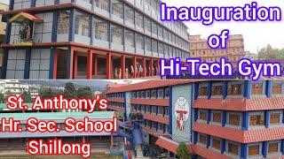 St Anthonys Gym inaugurated by Dr Vijay Kumar IAS Commissioner and Secretary Govt of Meghalaya [upl. by Kerge]