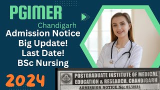 PGIMER BSc Nursing Application Form 2024 Exam Date Eligibility Fee Apply Online Free Class Demo [upl. by Cacie]