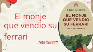 quotResumen Completo El Monje que Vendió su Ferrari  Lecciones de Vida y Sabiduríaquot [upl. by Collen]