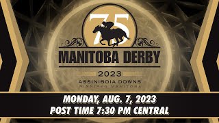 Derby Day ASD Assiniboia Downs August 7 2023 [upl. by Lebana]