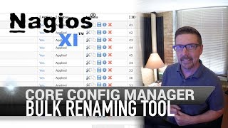 6 Nagios XI  Core Config Manager  Bulk Renaming Tool [upl. by Lucila]