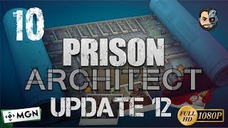 MALDITA SUBVENCION DE CELDA 10  Prison Architect v12  1080p  Gameplay en ESPAÑOL [upl. by Madra715]