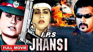 IPS JHANSI Sambhavi IPS Full Telugu Action Movie In Hindi  Vijayashanti Sijju Sherlyn Chopra [upl. by Onitsuj]