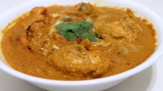 Butter Chicken  Murgh Makhani [upl. by Carlo965]