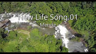 Mende  New Life Song 01 sim [upl. by Ikaz118]