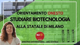 Studiare Biotecnologie alla Statale di Milano  Orientamento Onesto [upl. by Prisca]