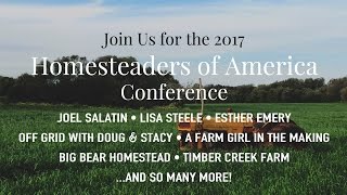 Homesteaders of America Conference Promo 2017 [upl. by Baudelaire]