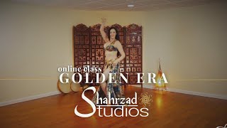 Golden Era Choreography with Shahrzad  Shahrzad Bellydance  Shahrzad Studios [upl. by Mitchell294]