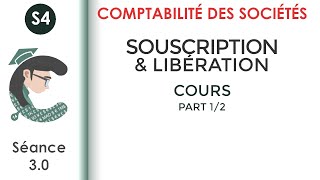 Souscription et libération des apports séance 30 Lacomptabilitédessociétés [upl. by Trini607]