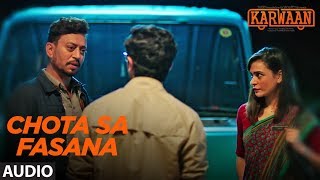 Kadam Full Audio Song  Karwaan  Irrfan Khan Dulquer Salmaan Mithila Palkar  Prateek Kuhad [upl. by Jarvey]