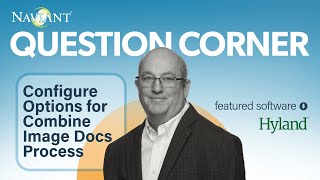 How to Configure Options for the Combined Image Documents Process in OnBase [upl. by Leban]