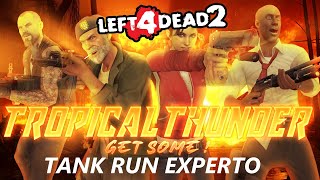 Left 4 Dead 2  Tank run Experto  Tropical Thunder [upl. by Cirek589]