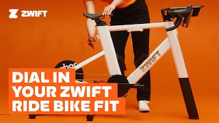 Dialing In Your Zwift Ride Bike Fit [upl. by Aenel368]