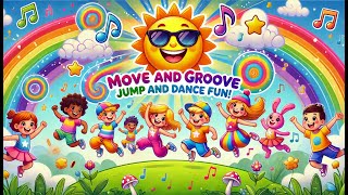 Move and Groove Jump and Dance Fun  Kids Song  English [upl. by Gamal682]