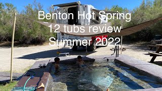 Benton Hot Springs California campsite tour map 12 tubs review The Inn at Benton dessert 沙漠￼温泉 [upl. by Ruckman]