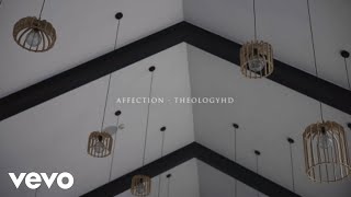 Theologyhd  Affection [upl. by Asus]