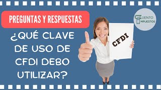 CLAVES DE USO DE CFDI VERSION 40 [upl. by Meisel621]