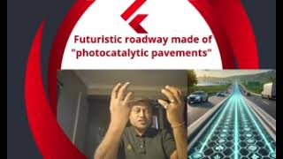 Futuristic roadway made of photocatalytic pavements BinayInnoivative [upl. by Shantee108]