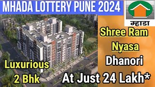 Shriram Nyasa  Dhanori  Scheme Code 794  Mhada Lottery Pune 2024  2 bhk  Luxurious flat  Mhada [upl. by Hayes10]