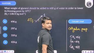 What weight of glycerol should be added to \600 g\ of water in order to lower its freezing poin [upl. by Noonan425]