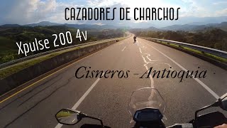 Cazadores de Charcos 🔥  Cisneros Antioquia  viajando Xpulse 200 4v [upl. by Lidda]