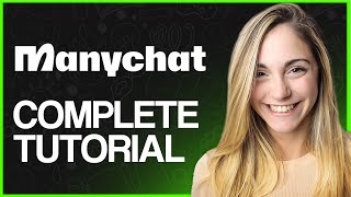 ManyChat Tutorial 2024  How To Use ManyChat For Beginners [upl. by Wohlen]