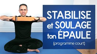 Stabilise ton ÉPAULE et SOULAGE la douleur programme court  9 minutes [upl. by Aelram]