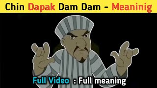 Chin tapak dam dam meaning  meaning of chin tapak dam dam  chin tapak dam dam meme  chhota bheem [upl. by Iztim921]