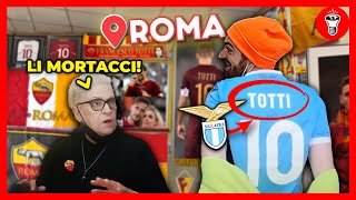 Cose da NON Fare Girare per Roma con la maglietta di Totti MA della Lazio  CDNF Ep5  theShow [upl. by Oliric]