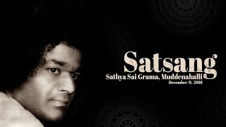 Divine Satsang Live From Muddenahalli  09 December 2018 [upl. by Dazhehs]