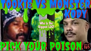 Tookie VS Monster KODY quotWho Is Crip GOATquot Stanley Tooky Williams OR Monster Cody PICK YOUR POISON [upl. by Epolenep]