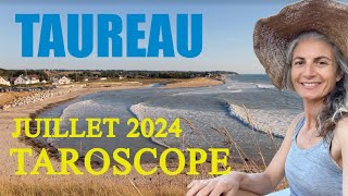 TAUREAU Juillet 2024  Trop de tentations [upl. by Eicram925]