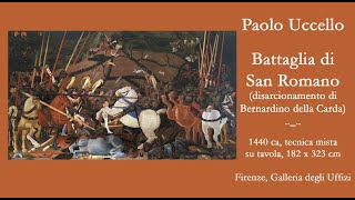 Battaglia di San Romano Paolo Uccello [upl. by Ibmat370]