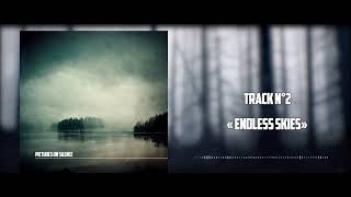 Pictures on silence  Mental haze  02  Endless Skies [upl. by Wixted]