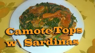 How to cook Camote Tops With Sardinas [upl. by Dowling]