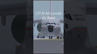 C17 At McConnel Airbase ptfs c17globemaster planespotting [upl. by Draw]