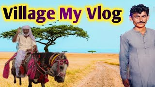 My Village My Vlog Gaion Ka Vlog [upl. by Edlitam]