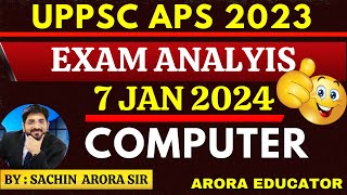 UPPSC APS Exam Analysis 7 Jan 2024  UPPSC APS Answer Key  UPPSC APS Computer Questions [upl. by Salvay699]